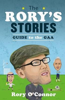 Picture of The Rory's Stories Guide to the GAA