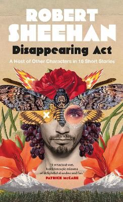 Picture of Disappearing Act: A Host of Other Characters in 16 Short Stories