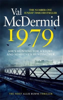 Picture of 1979: The unmissable first thriller in an electrifying, brand-new series from the No.1 bestseller