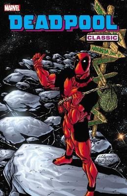 Picture of Deadpool Classic Vol. 6