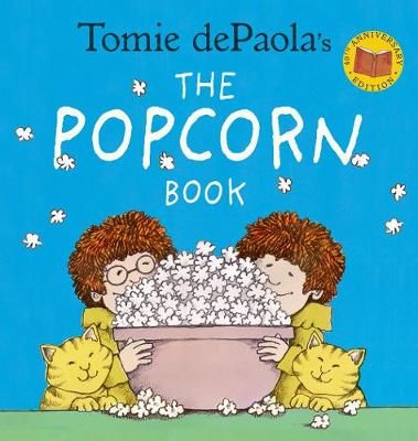 Picture of Tomie dePaola's The Popcorn Book (40th Anniversary Edition)