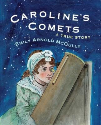 Picture of Caroline's Comets: A True Story