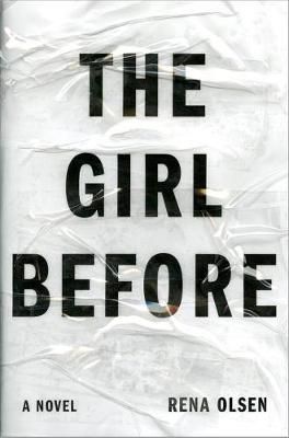 Picture of The Girl Before: A Novel