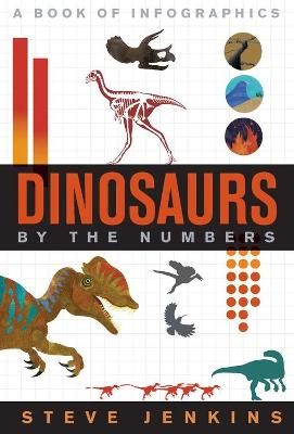 Picture of Dinosaurs: By The Numbers