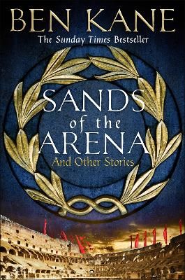 Picture of Sands of the Arena and Other Stories