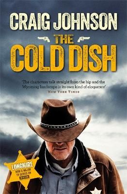 Picture of The Cold Dish: The gripping first instalment of the best-selling, award-winning series - now a hit Netflix show!
