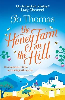 Picture of The Honey Farm on the Hill: escape to sunny Greece in the perfect feel-good summer read