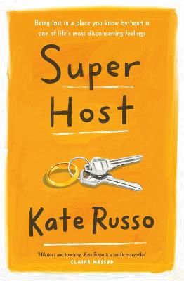 Picture of Super Host: the charming, compulsively readable novel of life, love and loneliness