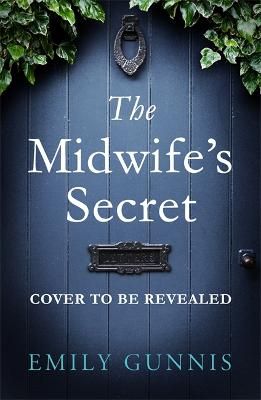 Picture of The Midwife's Secret: A girl gone missing and a family secret in this gripping, heartbreaking historical fiction story for 2022