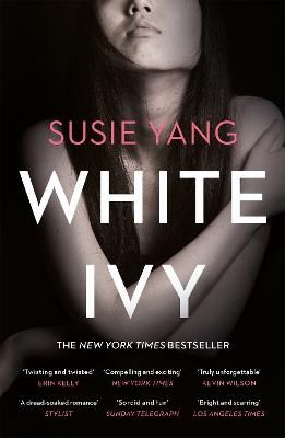 Picture of White Ivy: Ivy Lin was a thief. But you'd never know it to look at her...