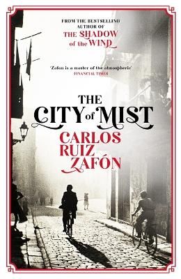 Picture of The City of Mist: The last book by the bestselling author of The Shadow of the Wind