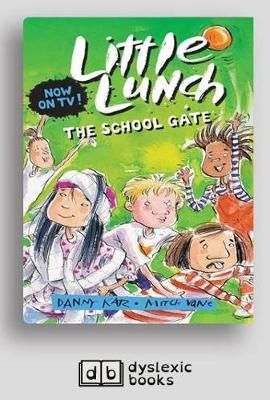 Picture of The School Gate: Little Lunch Series