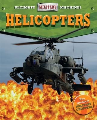 Picture of Ultimate Military Machines: Helicopters