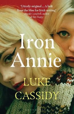 Picture of Iron Annie: SHORTLISTED FOR THE DESMOND ELLIOTT PRIZE 2022