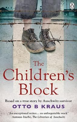 Picture of The Children's Block: Based on a true story by an Auschwitz survivor