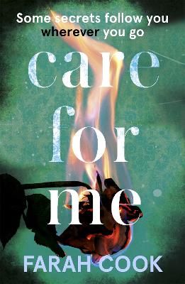 Picture of Care For Me: A tense and engrossing psychological thriller for fans of Clare Mackintosh