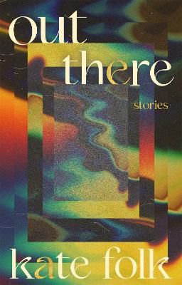 Picture of Out There: Stories