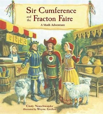 Picture of Sir Cumference and the Fracton Faire