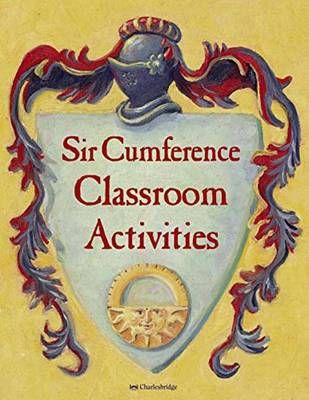 Picture of Sir Cumference Classroom Activities