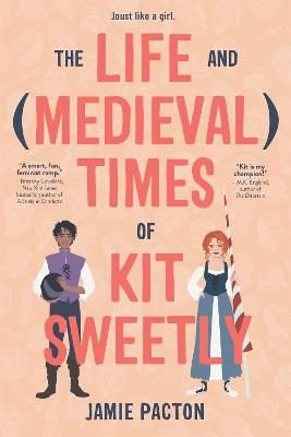 Picture of The Life and Medieval Times of Kit Sweetly