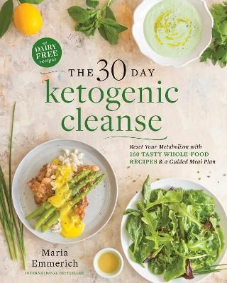 Picture of The 30-day Ketogenic Cleanse: Nutritious Low-Carb, High-Fat Paleo Meals to Heal Your Body