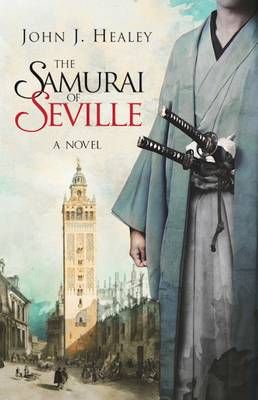 Picture of The Samurai of Seville: A Novel