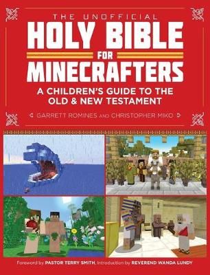 Picture of The Unofficial Holy Bible for Minecrafters: A Children's Guide to the Old and New Testament
