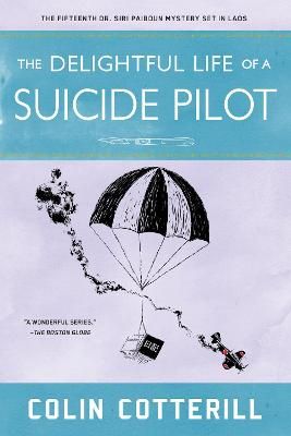 Picture of The Delightful Life Of A Suicide Pilot