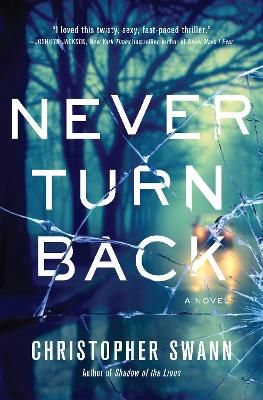 Picture of Never Turn Back: A Novel