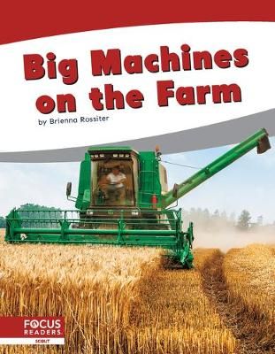 Picture of Big Machines on the Farm