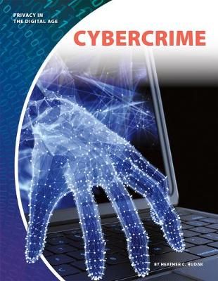 Picture of Privacy in the Digital Age: Cybercrime