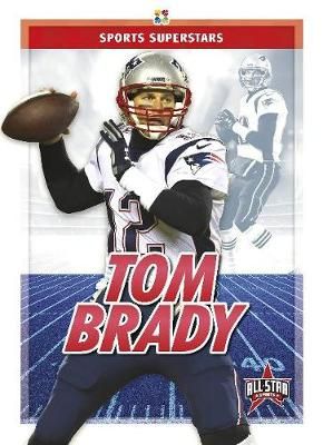 Picture of Sports Superstars: Tom Brady