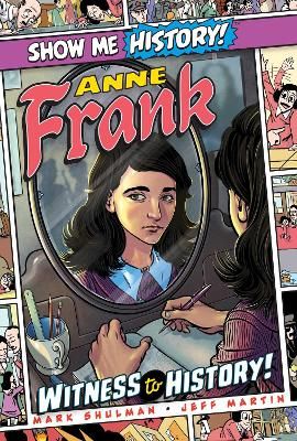 Picture of Anne Frank: Witness to History!