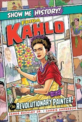 Picture of Frida Kahlo: The Revolutionary Painter!
