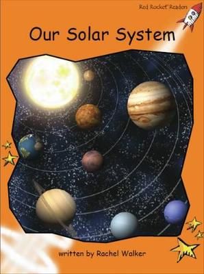 Picture of Red Rocket Readers: Fluency Level 1 Non-Fiction Set C: Our Solar System (Reading Level 16/F&P Level L)