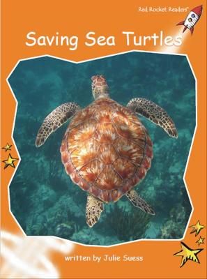 Picture of Red Rocket Readers: Fluency Level 1 Non-Fiction Set C: Saving Sea Turtles