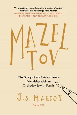 Picture of Mazel Tov: The Story of My Extraordinary Friendship with an Orthodox Jewish Family