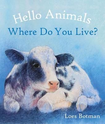 Picture of Hello Animals, Where Do You Live?