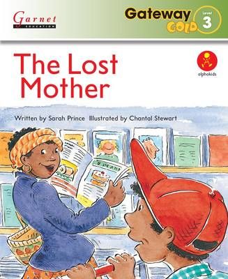 Picture of Gateway Gold Level 3 Reader Book 2 - The Lost Mother