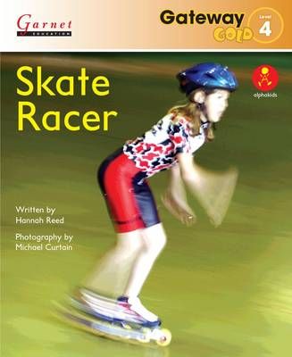 Picture of Gateway Gold Level 4 Reader Book 4 - Skate Racer