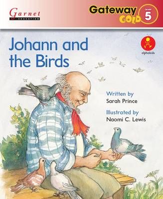 Picture of Gateway Gold Level 5 Reader Book 2 - Johann and the Birds