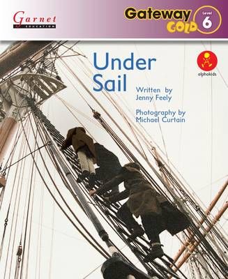 Picture of Gateway Gold Level 6 Reader Book 1 - Under Sail