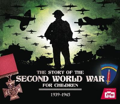 Picture of The Story of the Second World War For Children: 1939-1945