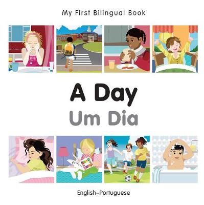 Picture of My First Bilingual Book -  A Day (English-Portuguese)