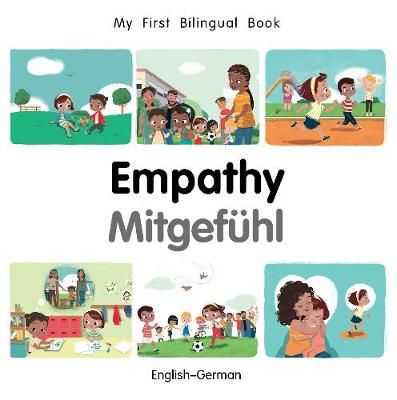 Picture of My First Bilingual Book-Empathy (English-German)