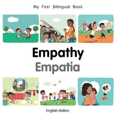 Picture of My First Bilingual Book-Empathy (English-Italian)