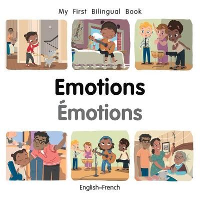 Picture of My First Bilingual Book-Emotions (English-French)