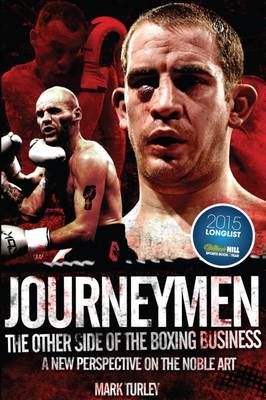 Picture of Journeymen: The Other Side of the Boxing Business, a New Perspective on the Noble Art