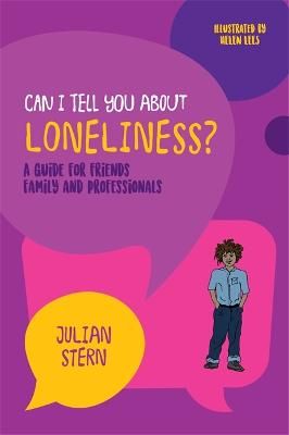 Picture of Can I tell you about Loneliness?: A guide for friends, family and professionals