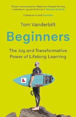 Picture of Beginners: The Joy and Transformative Power of Lifelong Learning